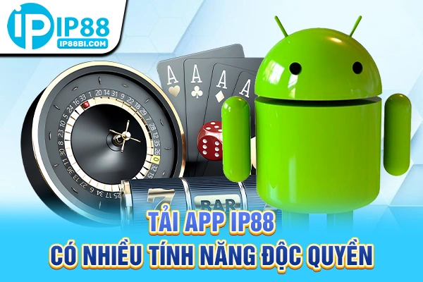 Tải App IP88: 3 Bước Vào Game Tuyệt Đối An Toàn Và Ổn Định 4 Tải app IP88 có nhiều tính năng độc quyền